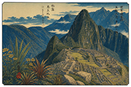 The 53 Stations of World Heritage vol.01-029 : Machu Picchu, Peru
